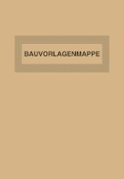 Bauvorlagenmappe für das Bundesland Bayern - DIN E4